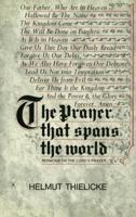 Prayer That Spans the World, The
