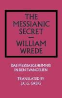 The Messianic Secret;