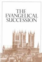 The Evangelical Succession in the Church of England