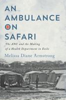 An Ambulance on Safari