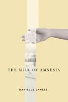 The Milk of Amnesia