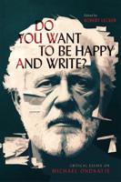 Do You Want to Be Happy and Write?
