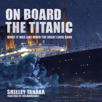 On Board the Titanic
