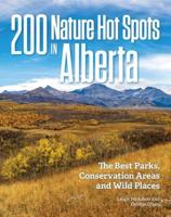 200 Nature Hot Spots in Alberta