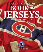 Hockey Hall of Fame Book of Jerseys