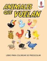 Animales Que Vuelan: Libro Para Colorear De Preescolar