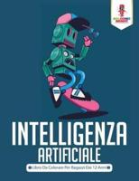 Intelligenza Artificiale: Libro Da Colorare Per Ragazzi Dai 12 Anni