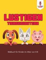 Lustigen Tiergesichtern: Malbuch für Kinder im Alter von 4-8