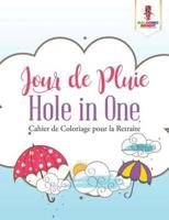 Jour de Pluie Hole in One : Cahier de Coloriage pour la Retraite
