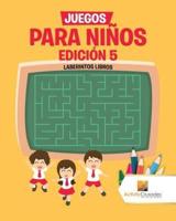 Juegos Para Niños Edición 5 : Laberintos Libros