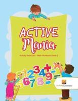 ACTIVE Mania : Activity Books Set - Math Workbook Grade 2