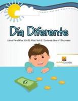 Día Diferente : Libros Para Niños 10 A 12 Años   Vol -2   Contando Dinero Y Decimales