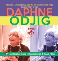 Daphne Odjig - Potawatomi's Celebrated Visual Artist Who Told The Stories of Her People   Canadian History for Kids   True Canadian Heroes - Indigenous People Of Canada Edition