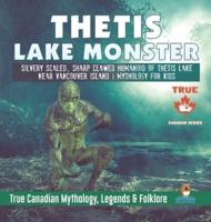 Thetis Lake Monster - Silvery Scaled, Sharp Clawed Humanoid of Thetis Lake near Vancouver Island   Mythology for Kids   True Canadian Mythology, Legends & Folklore