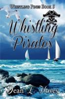 Whistling Pirates