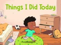 Things I Did Today