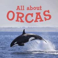 All About Orcas