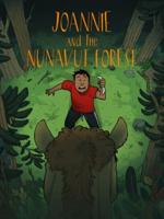 Joannie and the Nunavut Forest