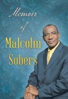 Memoir of Malcolm Sobers