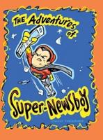 The Adventures of "Super-Newsboy"