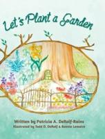 Let's Plant a Garden