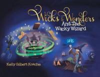 Wicks and Wonders