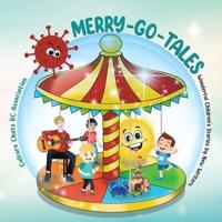 Merry-Go-Tales: Wonderful Children's Stories by New Writers