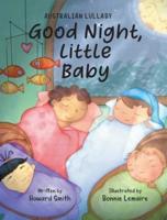 Good Night, Little Baby: Australian Lullaby