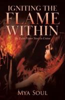 Igniting the Flame Within: My Twin Flame Story to Union