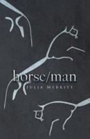horse/man