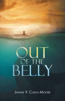 Out of the Belly