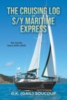 The Cruising Log of S/Y Maritime Express: The Pacific Years 2001-2005