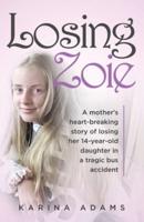Losing Zoie: A mother's heart-breaking story of losing her 14-year-old daughter in a tragic bus accident