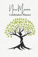 New Mama Celebration Planner