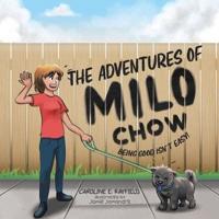 The Adventures of Milo Chow