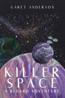 Killer Space