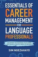 Essentials of Career Management for Language Professionals
