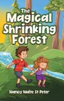 The Magical Shrinking Forest