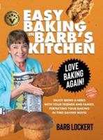 Easy Baking in Barb's Kitchen