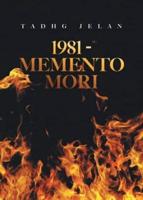 1981 - Memento Mori