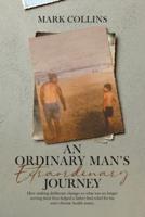 An Ordinary Man's Extraordinary Journey