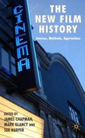 The New Film History: Sources, Methods, Approaches