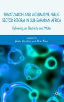 Privatization and Alternative Public Sector Reform in Sub-Saharan Africa