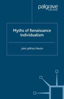 Myths of Renaissance Individualism