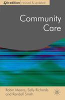 Community Care : Policy and Practice