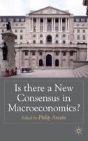 Is There a New Consensus in Macroeconomics?