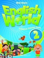 English World. Grammar Practice Book 2