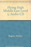 Flying High Middle East Level 5 Audio CD