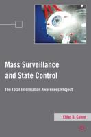 Mass Surveillance and State Control