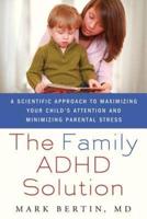 The Family ADHD Solution